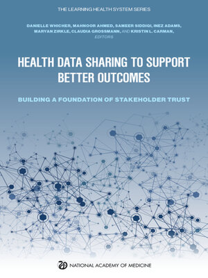 cover image of Health Data Sharing to Support Better Outcomes